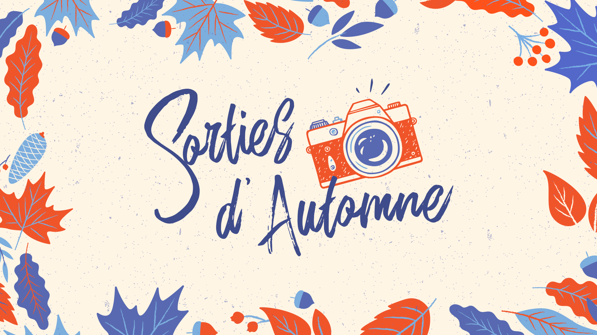 Sorties d'automne